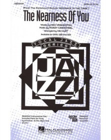 The Nearness of You