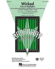 Wicked - Choral Highlights