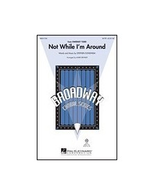 Not While I'm Around