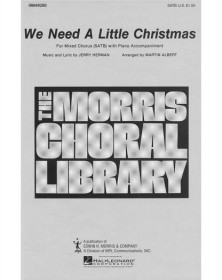 We Need a Little Christmas.