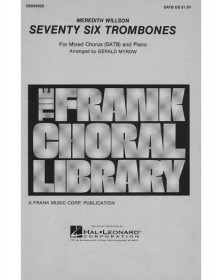 Seventy Six Trombones