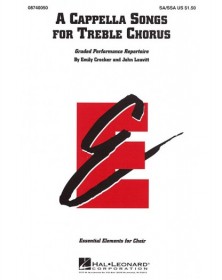 A Cappella Songs for Treble...