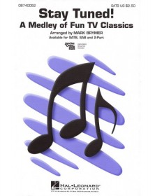 Stay Tuned! (Medley)