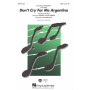 Don't Cry For Me Argentina