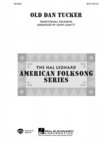 Old Dan Tucker (SATB)