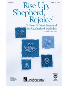 Rise Up, Shepherd, Rejoice!
