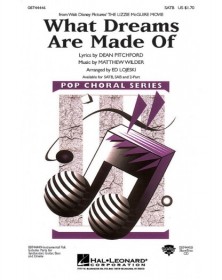 What Dreams Are Made Of