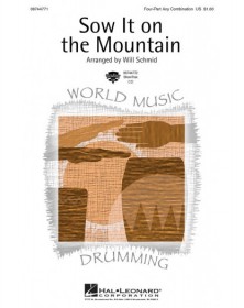 Sow It on the Mountain