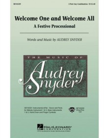 Welcome One and Welcome All