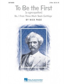 To Be The First