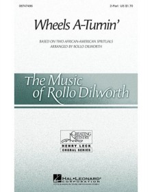 Wheels A-Turnin'