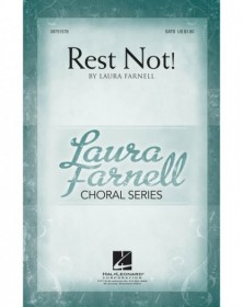 Rest Not!