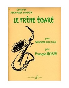 Le Frene Egare