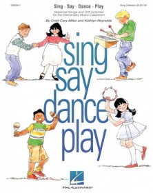 Sing Say Dance Play