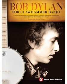 Bob Dylan For Clawhammer Banjo