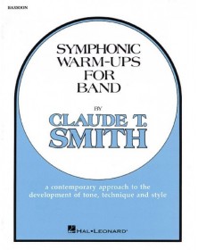 Symphonic Warm-Ups for Band