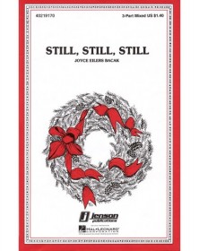 Still, Still, Still