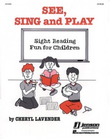 See, Sing, and Play