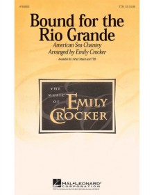 Bound for the Rio Grande