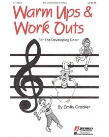 Warm-Ups and Workouts for...