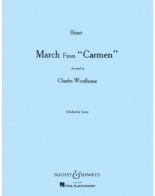 Georges Bizet - Charles Woodhouse : March from Carmen
