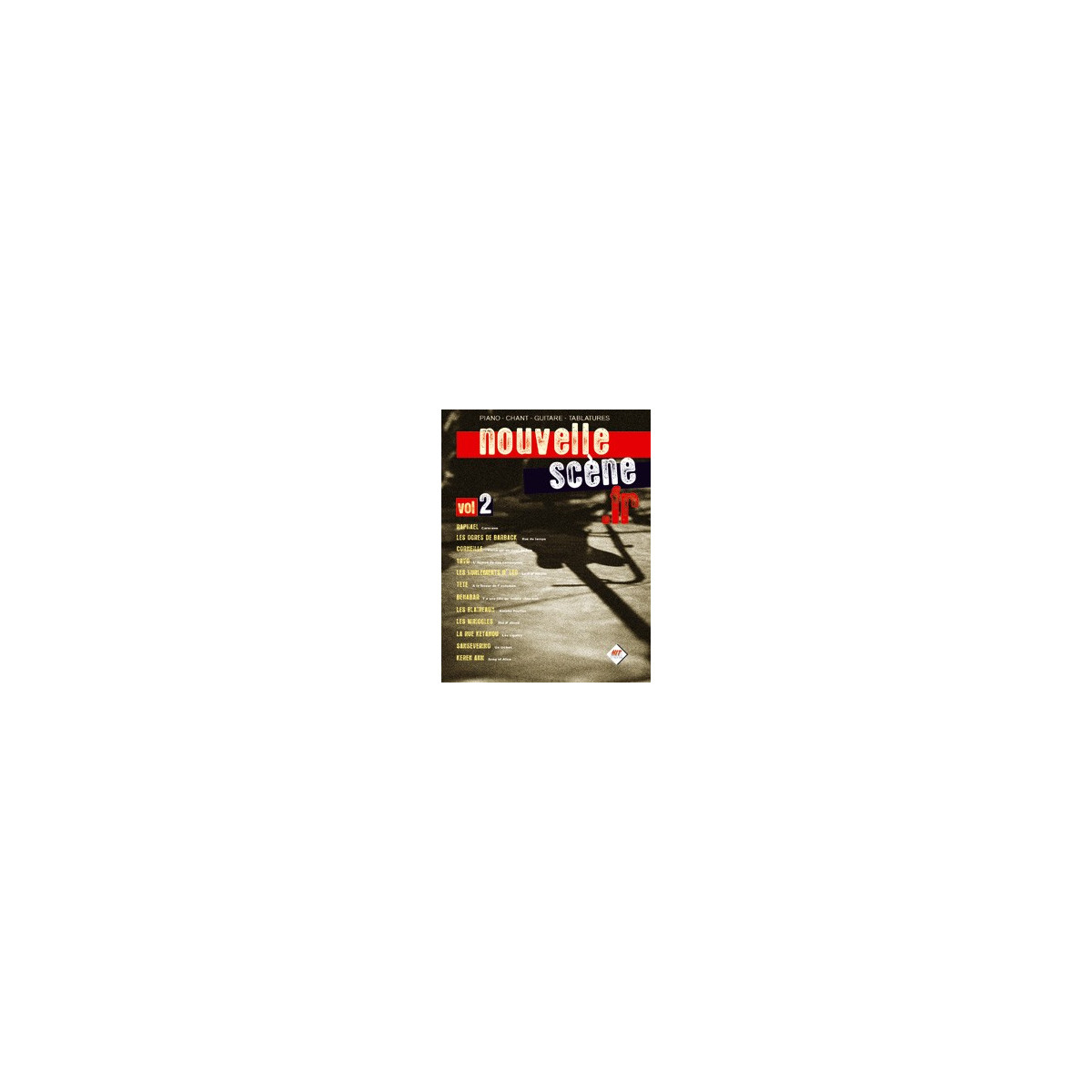 Nouvelle Scène.fr Volume 2