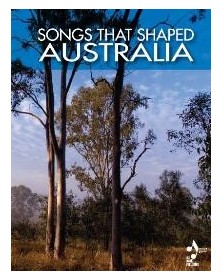 Songs That Shaped Australia