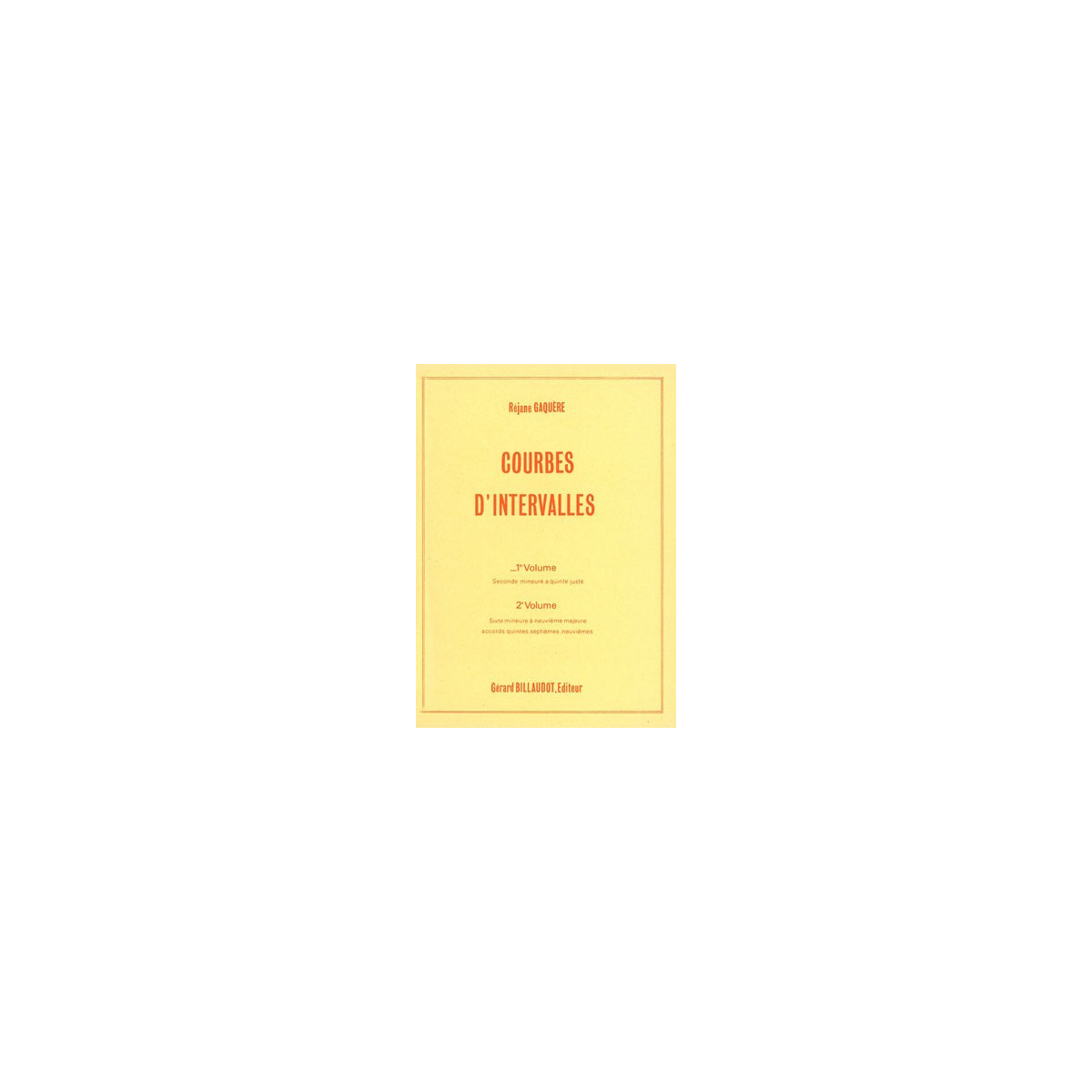 Courbes D'Intervalles Volume 1