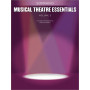 Musical Theatre Essentials: Soprano - Volume 2