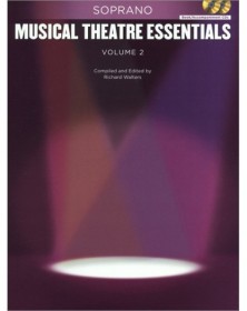 Musical Theatre Essentials: Soprano - Vol.2