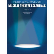 Musical Theatre Essentials: Mezzo-Soprano-Volume 1