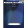Musical Theatre Essentials: Mezzo-Soprano - Vol.1