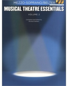 Musical Theatre Essentials: Mezzo-Soprano - Vol 2