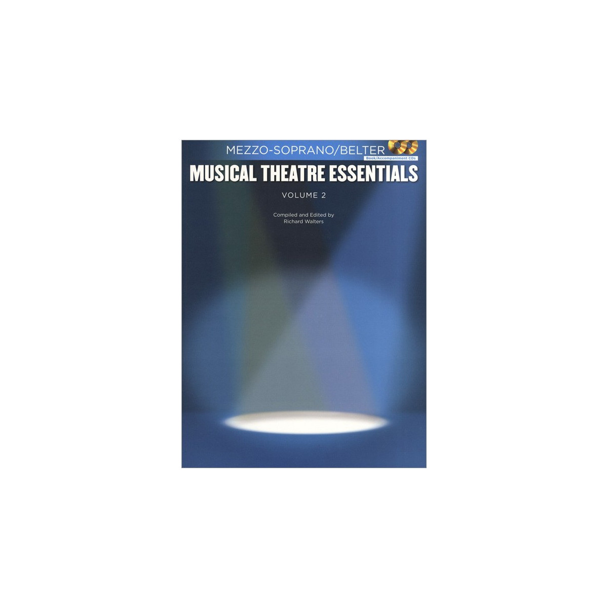 Musical Theatre Essentials: Mezzo-Soprano - Vol 2