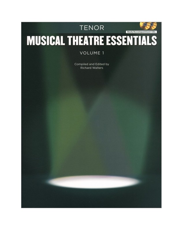 Musical Theatre Essentials: Tenor - Vol.1