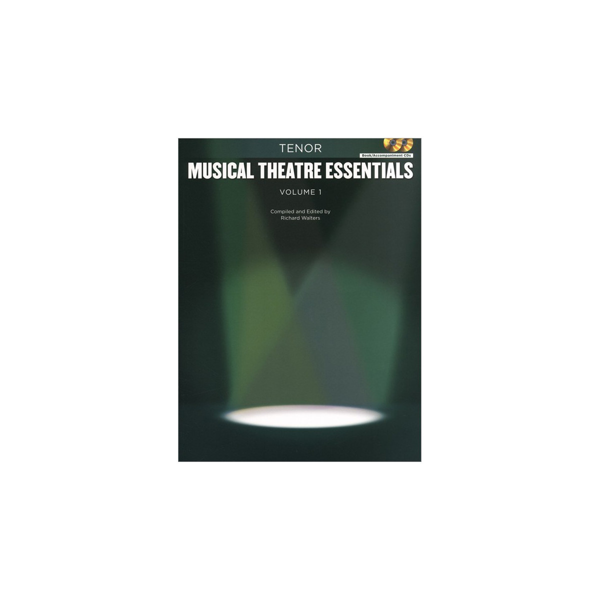 Musical Theatre Essentials: Tenor - Vol.1