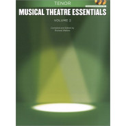 Musical Theatre Essentials: Tenor - Vol.2