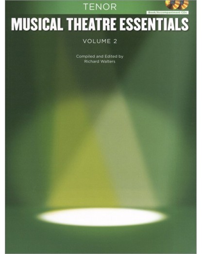Musical Theatre Essentials: Tenor - Vol.2