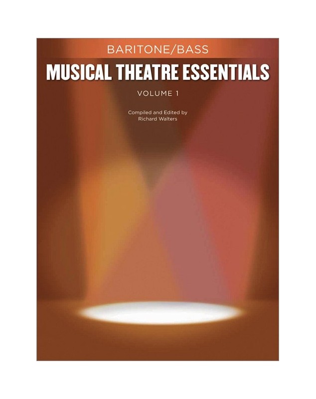 Musical Theatre Essentials: Baritone/Bass-Volume 1