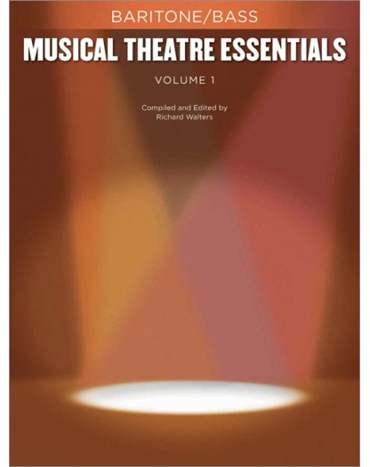 Musical Theatre Essentials: Baritone/Bass-Volume 1