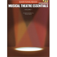 Musical Theatre Essentials: Baritone/Bass - Vol.1