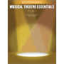 Musical Theatre Essentials: Baritone/Bass-Volume 2