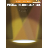 Musical Theatre Essentials: Baritone/Bass - Vol.2