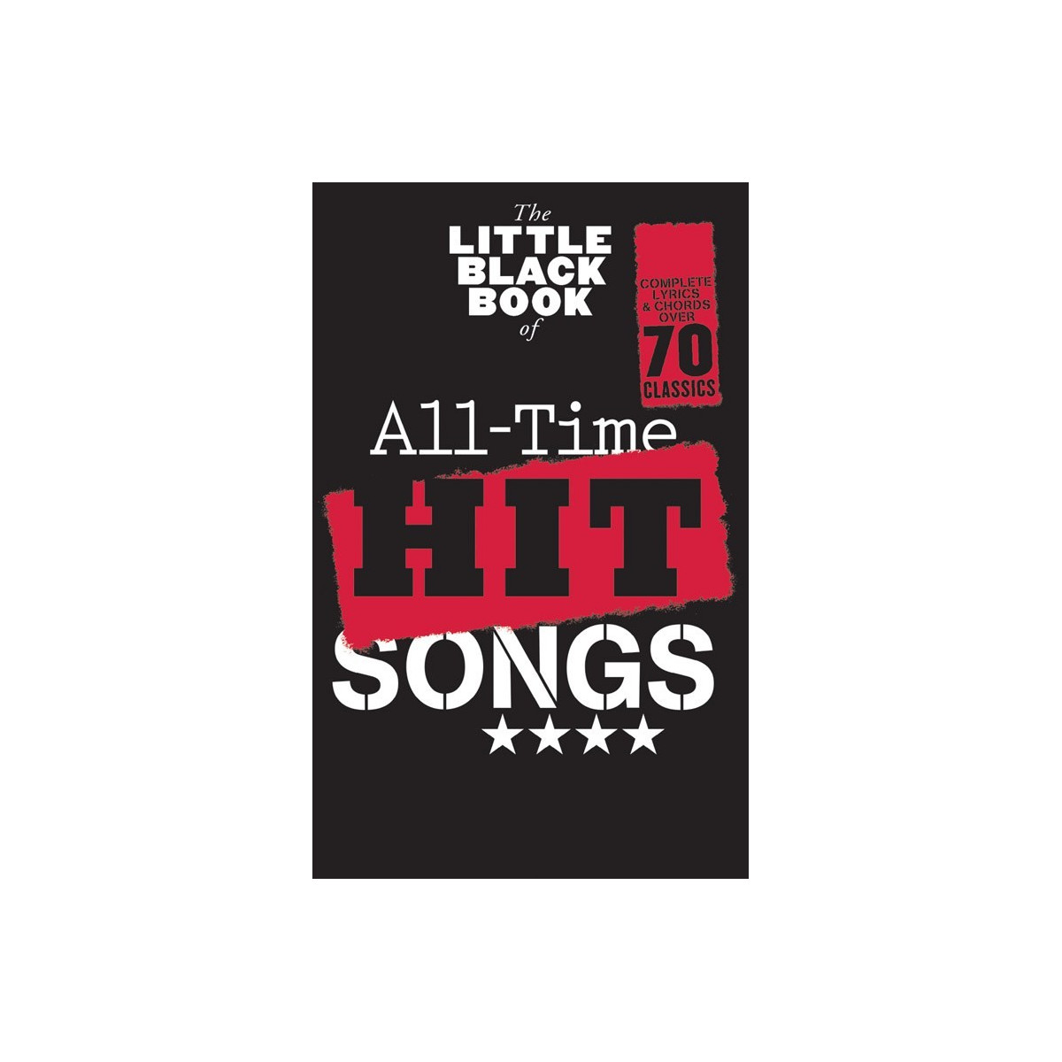 The Little Black Book of All Time Hit Songs