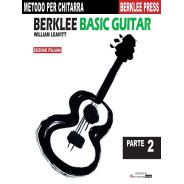 Berklee Basic Guitar: parte 2 (Ed. Italiana)