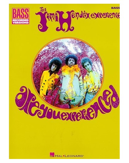 Jimi Hendrix - Are You Experienced