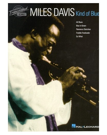 Miles Davis - Kind of Blue