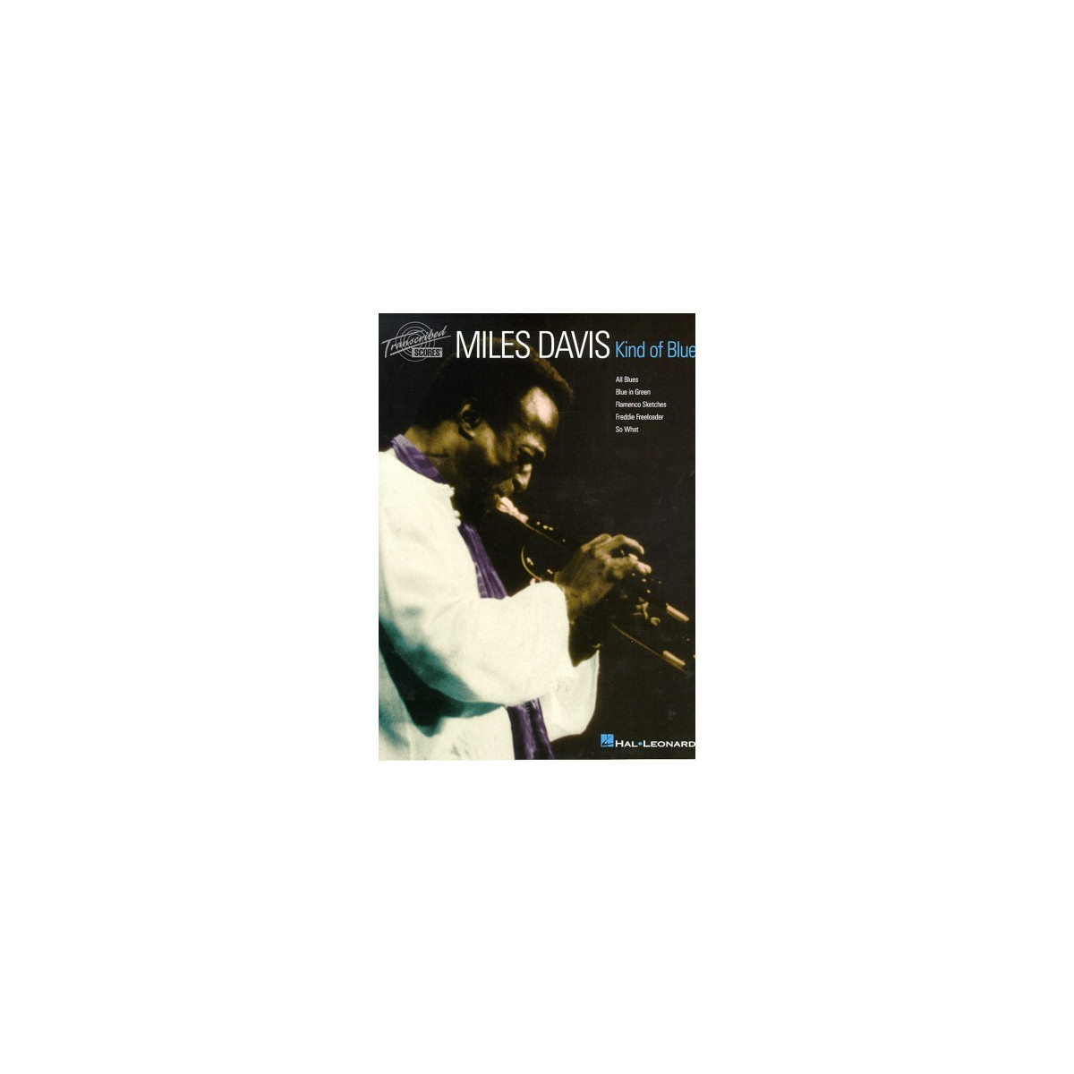 Miles Davis - Kind of Blue