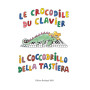 Le Crocodile du Clavier