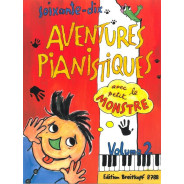 70 Aventures Pianistiques avec le petit monstre Vol. 2